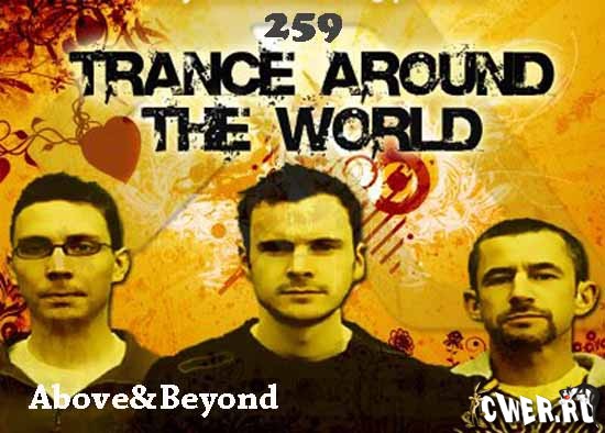 Above and Beyond (guest Solarstone) - Trance Around The World 259 (13.03.2009)