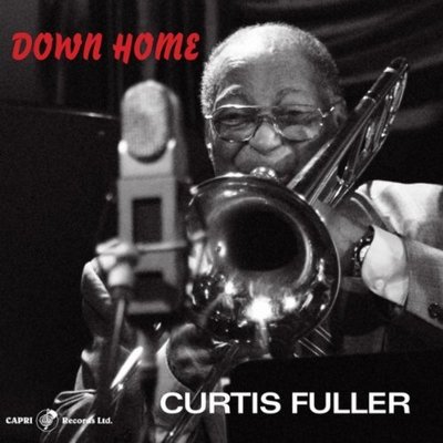 Curtis Fuller. Down Home (2012)