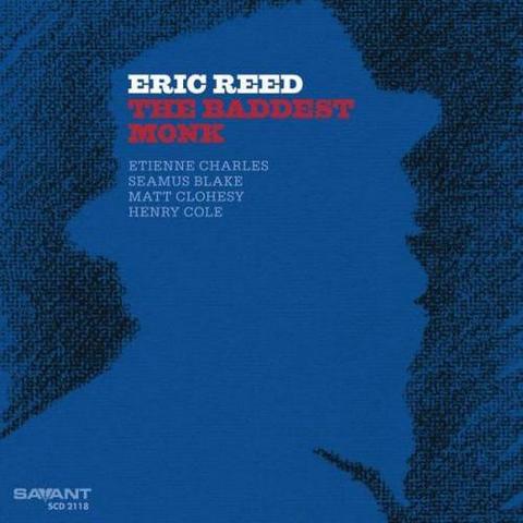 Eric Reed. The Baddest Monk (2012)