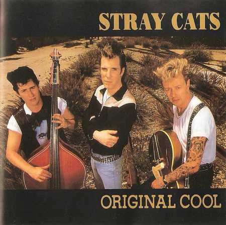 Stray Cats - Original Cool (1993)