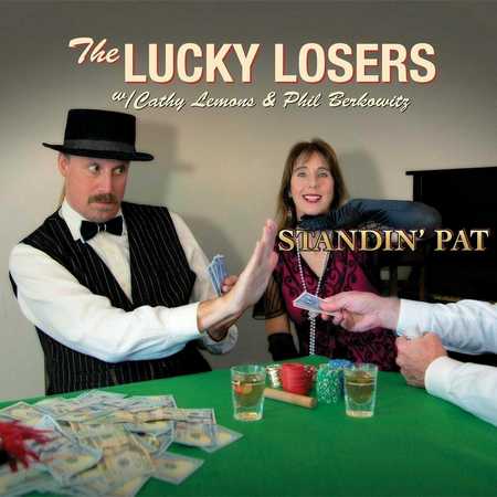 The Lucky Losers - Standin' Pat (2022)