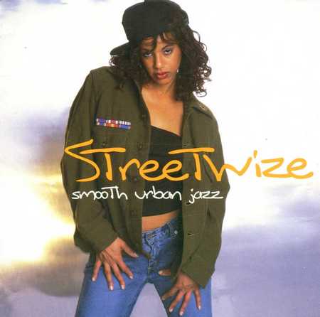 Streetwize - Smooth Urban Jazz (2002)