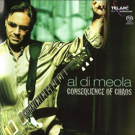 Al Di Meola - Consequence of Chaos (2006)