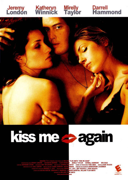 Kiss Me Again 2006