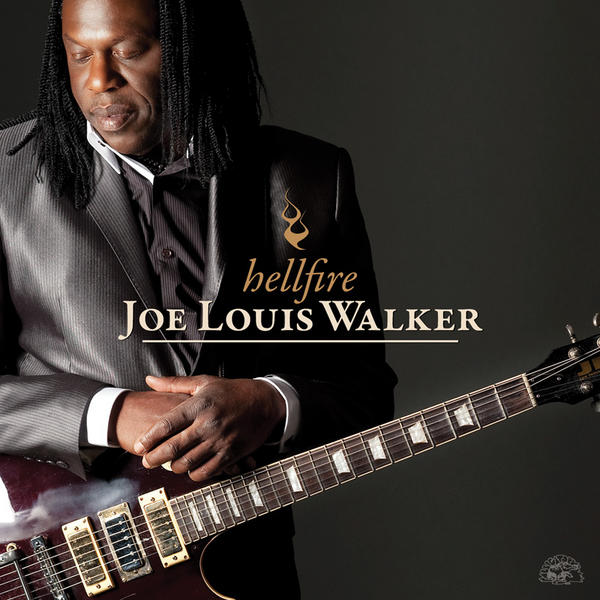 Joe Louis Walker. Hellfire