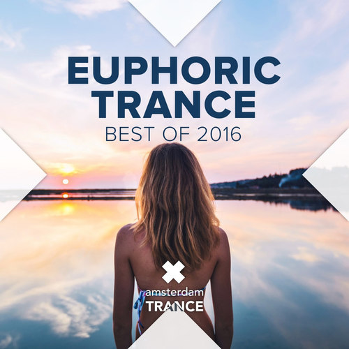 Euphoric Trance Best of