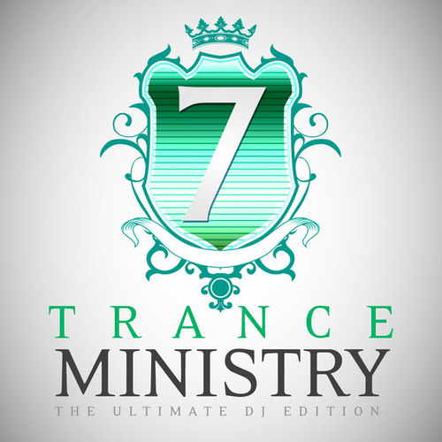 Trance Ministry Vol.7: The Ultimate DJ Edition