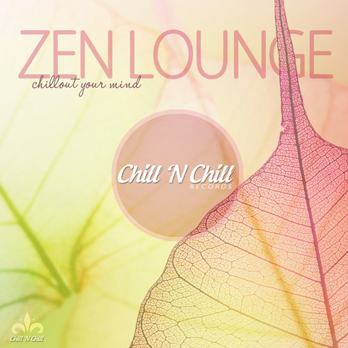 Zen Lounge: Ambient Music for Inner Relaxation and Meditation