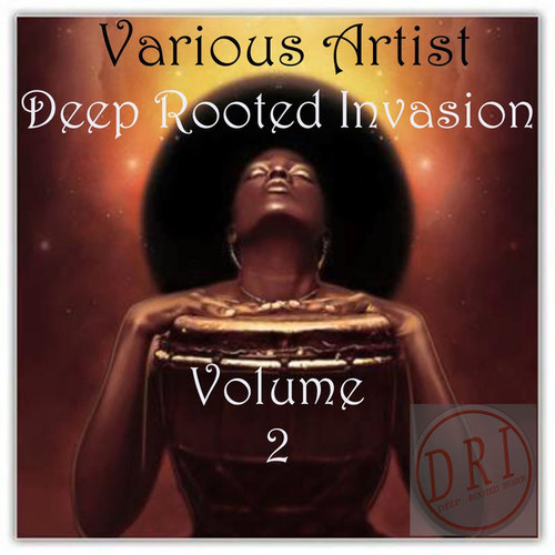 Deep Rooted Invasion Vol.2