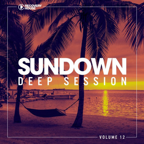 Sundown Deep Session Vol.12