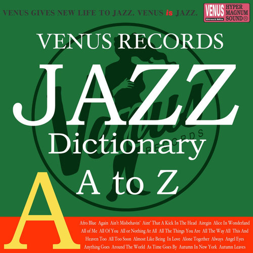 Jazz Dictionary A