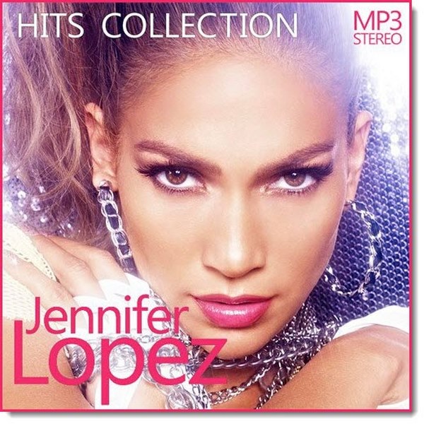 Jennifer Lopez. Hits Collection (2015)