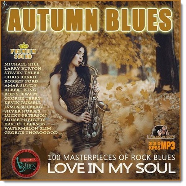Love In My Soul Autumn Blues (2015)