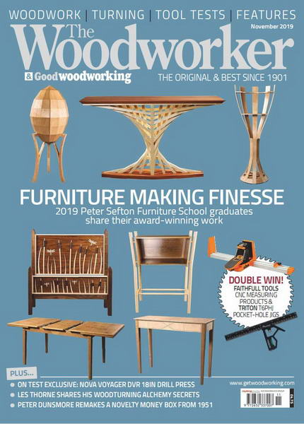 The Woodworker & Good Woodworking №11 (November 2019)