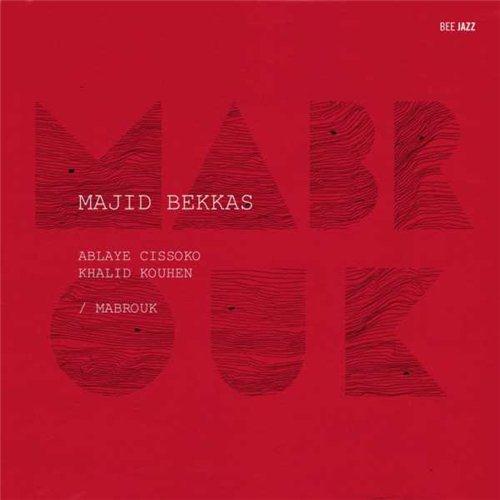 Majid Bekkas - Mabrouk (2011)