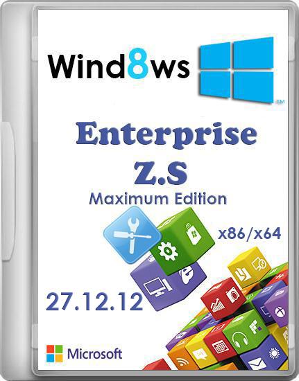 Windows 8 Enterprise Z.S Maximum Edition 27.12.12