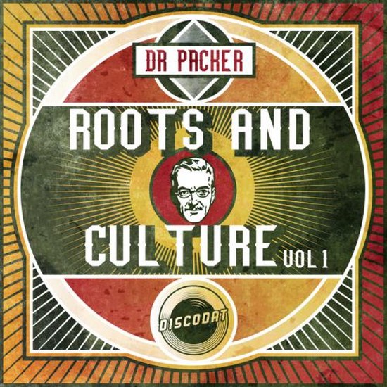 Dr. Packer. Roots & Culture Vol. 1 (2014)