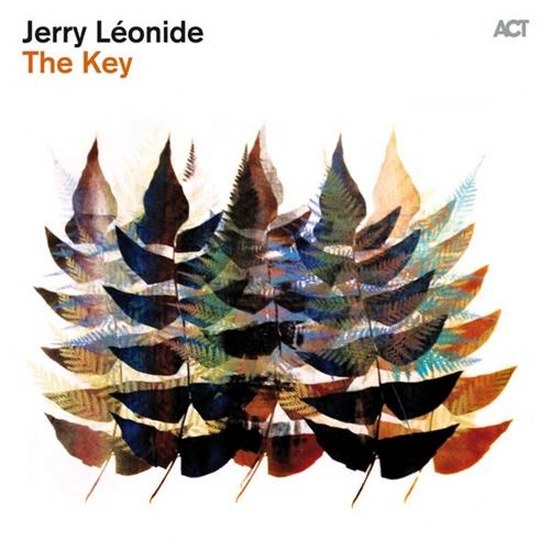 Jerry Leonide feat. Gino Chantoiseau, Jhonny Joseph, Sylvain Gontard & Vincent Le Quang. The Key (2014)