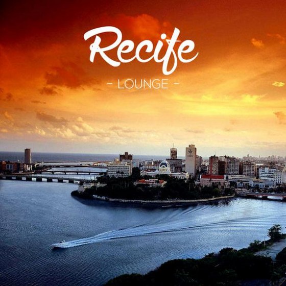 Recife Lounge (2014)