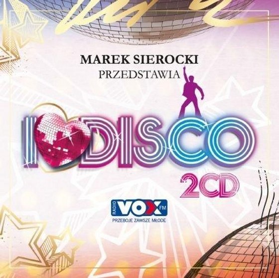 скачать Marek Sierocki Przedstawia: I Love Disco! (2012)