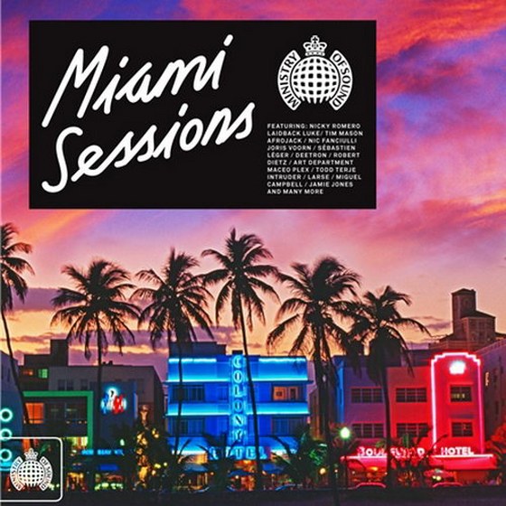 скачать Ministry of Sound: Miami Sessions (2012)