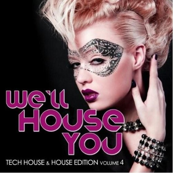 скачать We'll House You: Tech House & House Edition Vol.4 (2012)