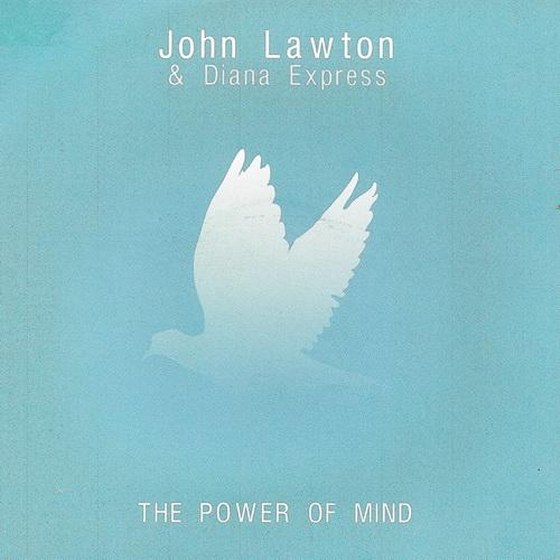 скачать John Lawton & Diana Express. The Power Of Mind (2012)