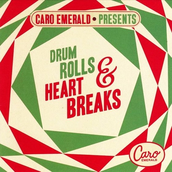 скачать Caro Emerald Present Drum Rolls And Heart Breaks 2CD (2012)