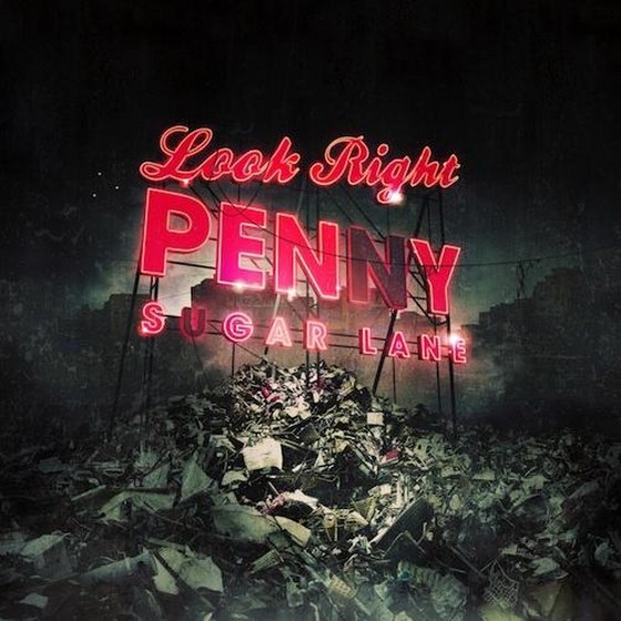 скачать Look Right Penny. Sugar Lane: Deluxe Edition (2012)