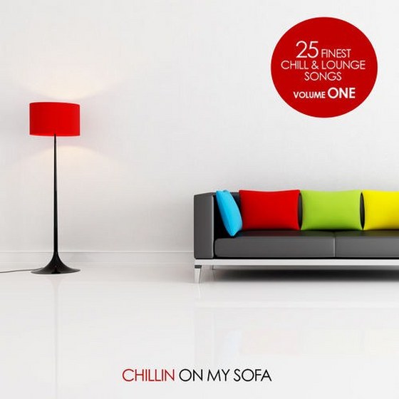 скачать Chillin On My Sofa Vol.1: 25 finest Chill & Lounge Songs (2012)