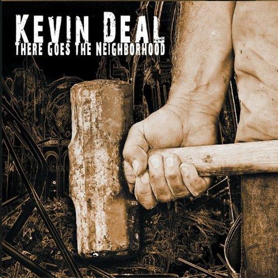 скачать Kevin Deal. There Goes The Neighborhood (2012)