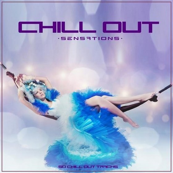 скачать Chill Out Sensations (2013)