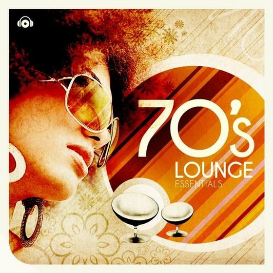 70s Lounge Essentials (2013)