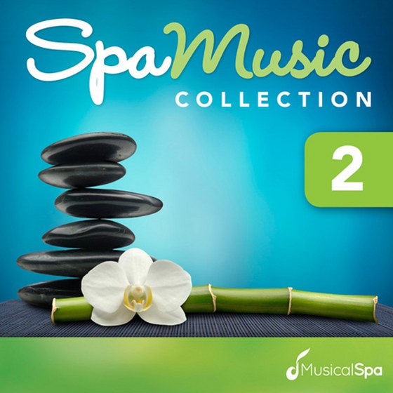 Musical Spa. Spa Music Collection 2: Relaxing Music for Spa, Massage, Relaxation, New Age and Healing (2012)