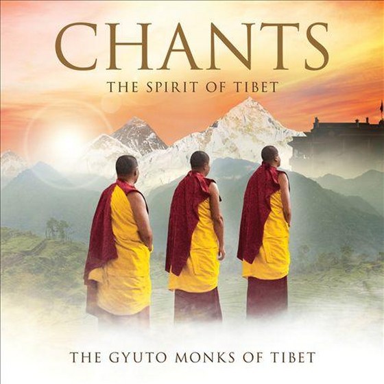 The Gyuto Monks. Chants: The Spirit of Tibet (2013)