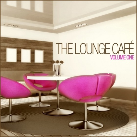 The Lounge Cafe: The Lounge Cafe Vol. 1 Deluxe Edition (2013)