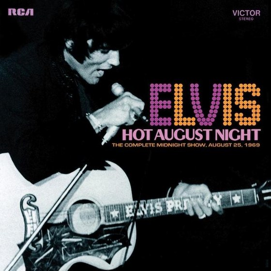 Elvis Presley. Hot August Night (2013)