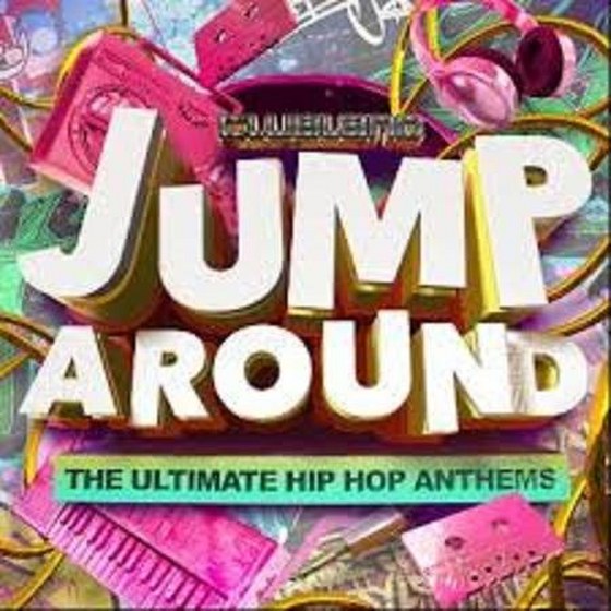 Clubland Jump Around. The Ultimate Hip Hop Anthems (2013)