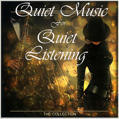 QuietMusicForQuietListening