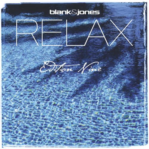 Blank & Jones. Relax Edition Nine 