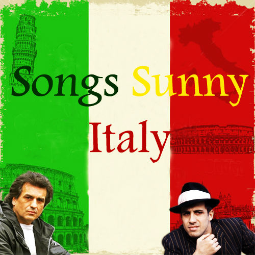 Songs Sunny Italy