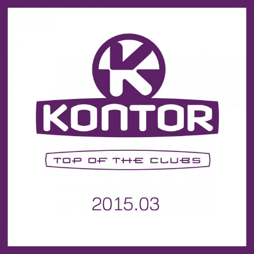 Kontor Top Of The Clubs 2015.03