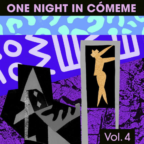One Night In Comeme Vol.4 