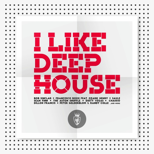 I Like Deep House 