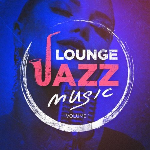 Lounge Jazz Music Vol.1