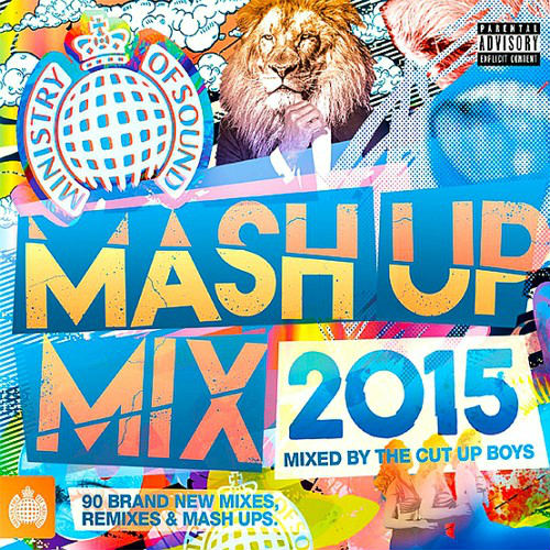 Ministry Of Sound: Mash Up Mix