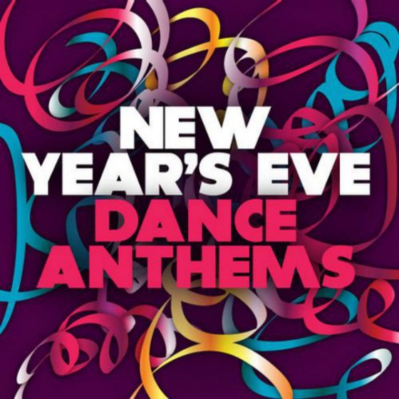 New Years Eve Dance Anthems