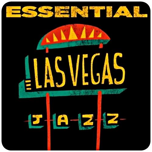 Essential Las Vegas Jazz