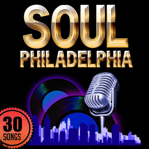 Soul: Philadelphia