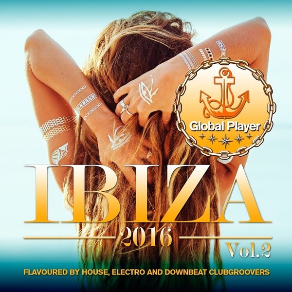 Global Player Ibiza Vol.2 (2016)